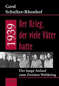 Cover: 1939 - Der Krieg, der viele Väter hatte