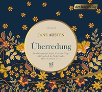 Buchcover: Jane Austen. Überredung - Hörspiel. DHV - Der Hörverlag, München, 2021.