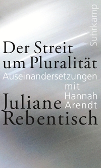 Cover: Der Streit um Pluralität