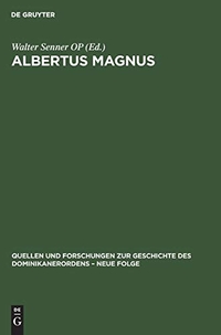 Buchcover: Walter Senner (Hg.). Albertus Magnus - Zum Gedenken nach 800 Jahren: Neue Zugänge, Aspekte und Perspektiven. Akademie Verlag, Berlin, 2001.