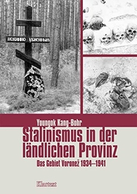 Cover: Stalinismus in der ländlichen Provinz
