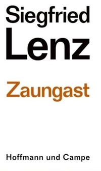 Buchcover: Siegfried Lenz. Zaungast. Hoffmann und Campe Verlag, Hamburg, 2004.