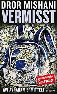 Buchcover: Dror Mishani. Vermisst - Avi Avraham ermittelt. Zsolnay Verlag, Wien, 2013.