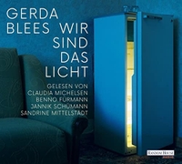 Buchcover: Gerda Blees. Wir sind das Licht - 6 CDs. Random House Audio, München, 2022.