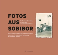 Buchcover: Martin Cüppers. Fotos aus Sobibor - Die Niemann-Sammlung zu Holocaust und Nationalsozialismus. Metropol Verlag, Berlin, 2020.