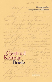 Buchcover: Gertrud Kolmar. Gertrud Kolmar: Briefe. Wallstein Verlag, Göttingen, 2014.