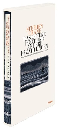 Buchcover: Stephen Crane. Das offene Boot und andere Erzählungen. Mare Verlag, Hamburg, 2016.