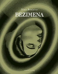 Buchcover: Nina Bunjevac. Bezimena. Avant Verlag, Berlin, 2020.