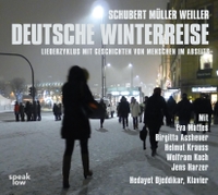 Buchcover: Stefan Weiller. Deutsche Winterreise - Liederzyklus mit Geschichten von Menschen im Abseits. speak low, Berlin, 2019.