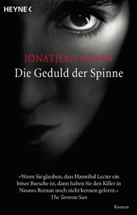 Buchcover: Jonathan Nasaw. Die Geduld der Spinne - Roman. Heyne Verlag, München, 2004.