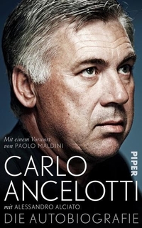 Cover: Carlo Ancelotti. Die Autobiografie