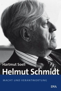 Buchcover: Hartmut Soell. Helmut Schmidt - Band 2: Macht und Verantwortung. Deutsche Verlags-Anstalt (DVA), München, 2008.