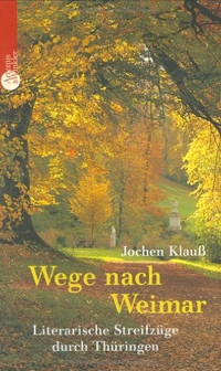 Cover: Wege nach Weimar