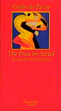 Buchcover: Goffredo Parise. Die Frau im Sattel. Klaus Wagenbach Verlag, Berlin, 2000.