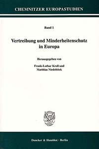 Buchcover: Frank-Lothar Kroll (Hg.) / Matthias Niedobitek (Hg.). Vertreibung und Minderheitenschutz in Europa. Duncker und Humblot Verlag, Berlin, 2005.