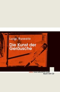 Cover: Die Kunst der Geräusche