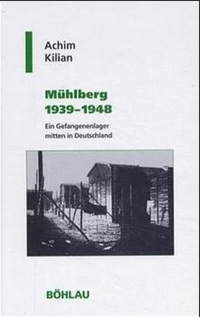 Cover: Mühlberg 1939-1948
