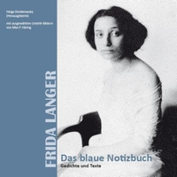 Buchcover: Frida Langer. Das blaue Notizbuch - Gedichte und Texte. Kugelberg Verlag, Gerstetten, 2015.