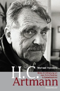 Buchcover: Michael Horowitz. H. C. Artmann - Eine Annäherung an den Schriftsteller und Sprachspieler. C. Ueberreuter Verlag, Wien, 2001.