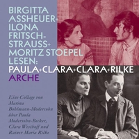 Cover: Paula + Clara + Clara + Rilke, 1 CD