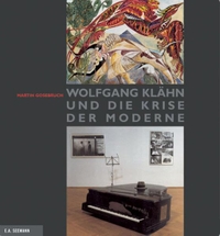 Buchcover: Martin Gosebruch. Wolfgang Klähn und die Krise der Moderne - Essays aus fünf Jahrzehnten mit einem Beitrag von Walter Otto. E. A. Seemann Verlag, Leipzig, 2007.