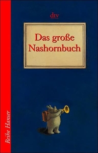 Buchcover: Werner Vaudlet. Das große Nashornbuch. dtv, München, 2001.