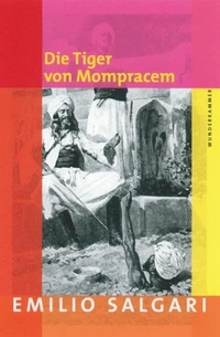 Buchcover: Emilio Salgari. Die Tiger von Mompracem. Wunderkammer Verlag, Neu-Isenburg, 2009.