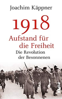 Cover: 1918 - Aufstand für die Freiheit