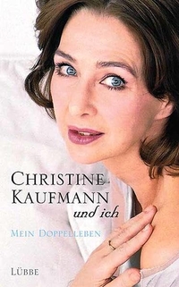 Cover: Christine Kaufmann und ich