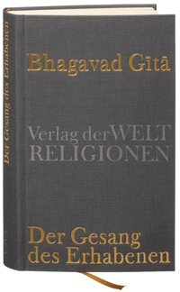 Buchcover: Michael von Brück (Hg.). Bhagavad Gita - Der Gesang des Erhabenen. Suhrkamp Verlag, Berlin, 2007.