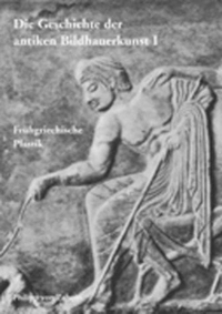 Buchcover: Peter C. Bol (Hg.). Die Geschichte der antiken Bildhauerkunst. Band 1 - Frühgriechische Plastik. 2 Bände. Philipp von Zabern Verlag, Darmstadt, 2002.