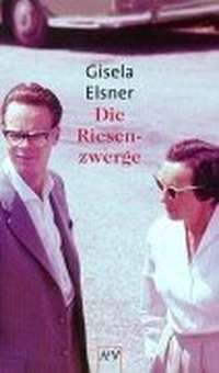 Buchcover: Gisela Elsner. Die Riesenzwerge - Ein Beitrag. Aufbau Verlag, Berlin, 2001.