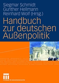 Buchcover: Handbuch zur deutschen Außenpolitik. VS Verlag für Sozialwissenschaften, Wiesbaden, 2007.