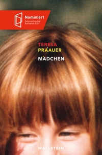 Buchcover: Teresa Präauer. Mädchen. Wallstein Verlag, Göttingen, 2022.