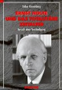 Cover: Ernst Nolte und das totalitäre Zeitalter