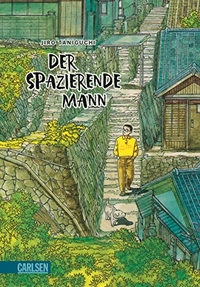 Buchcover: Jiro Taniguchi. Der spazierende Mann. Carlsen Verlag, Hamburg, 2009.