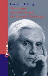 Cover: Theologie und Ideologie bei Joseph Ratzinger