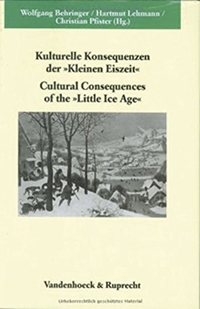 Cover: Kulturelle Konsequenzen der Kleinen Eiszeit