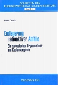Cover: Endlagerung radioaktiver Abfälle in der Bundesrepublik Deutschland