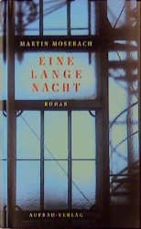 Buchcover: Martin Mosebach. Eine lange Nacht - Roman. Aufbau Verlag, Berlin, 2000.