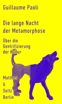 Cover: Die lange Nacht der Metamorphose