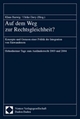 Cover: Klaus Barwig (Hg.) / Ulrike Davy (Hg.). Auf dem Weg zur Rechtsgleichheit? - Konzepte und Grenzen einer Politik der Integration von Einwanderern. Nomos Verlag, Baden-Baden, 2004.