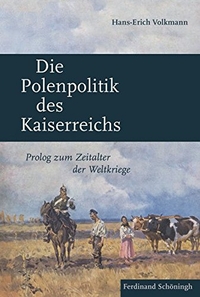 Cover: Die Polenpolitik des Kaiserreichs