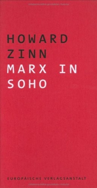Buchcover: Howard Zinn. Marx in Soho - Dramolett für eine Stimme. Europäische Verlagsanstalt, Hamburg, 2000.