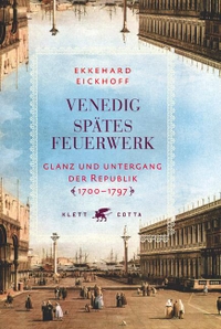 Cover: Venedig - Spätes Feuerwerk