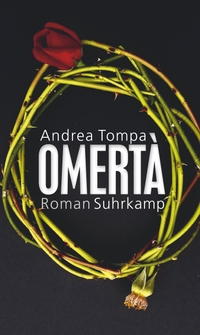 Cover: Andrea Tompa. Omerta - Buch des Schweigens. Roman. Suhrkamp Verlag, Berlin, 2022.
