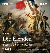 Buchcover: Victor Hugo. Die Elenden - Les Miserables - Roman. 6 mp3-CDs. Audio Verlag, Berlin, 2013.