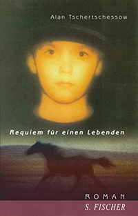 Buchcover: Alan Tschertschessow. Requiem für einen Lebenden - Roman. S. Fischer Verlag, Frankfurt am Main, 2000.