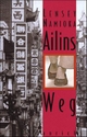 Cover: Lensey Namioka. Ailins Weg - (Ab 12 Jahre). Anrich Verlag, Weinheim, 2000.