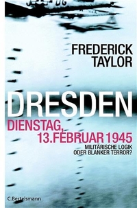 Cover: Dresden, Dienstag, 13. Februar 1945